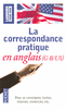 LA CORRESPONDANCE PRATIQUE EN ANGLAIS