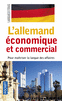 L'ALLEMAND �CONOMIQUE ET COMMERCIAL
