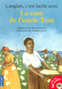 L'ANGLAIS, C'EST FACILE AVEC L'ONCLE TOM (+1CD) (FILM�) monolingue jeunesse niveau 2