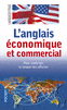 L'ANGLAIS �CONOMIQUE ET COMMERCIAL