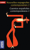 CUENTOS ESPA�OLES CONTEMPOR�NEOS 2 - NOUVELLES ESPAGNOLES CONTEMPORAINES 2
