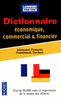 DICTIONNAIRE DE L'ALLEMAND �CONOMIQUE, COMMERCIAL & FINANCIER