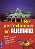 COFFRET SE PERFECTIONNER EN ALLEMAND (LIVRE + 3 CD)
