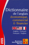 DICTIONNAIRE DE L'ANGLAIS ÉCONOMIQUE, COMMERCIAL ET FINANCIER DICTIONNAIRE DE L'ANGLAIS ÉCONOMIQUE, COMMERCIAL ET FINANCIER