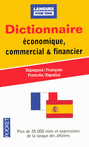 DICTIONNAIRE ESPAGNOL �CONOMIQUE, COMMERCIAL ET FINANCIER