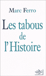 LES TABOUS DE L'HISTOIRE