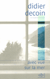 AVEC VUE SUR LA MER