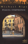 PIAZZA SYMPHONIE