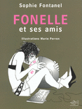 FONELLE ET SES AMIS