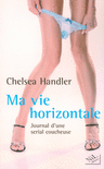 MA VIE HORIZONTALE