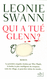 QUI A TU� GLENN ?