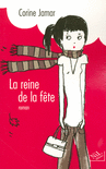 LA REINE DE LA F�TE