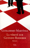 LA V�RIT� SUR GUSTAVO RODERER