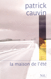 LA MAISON DE L'�T�