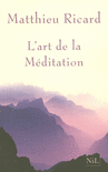 L'ART DE LA M�DITATION