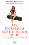 LES DICTATEURS FONT TR�S BIEN L'AMOUR