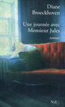 UNE JOURN�E AVEC M. JULES
