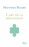 L'ART DE LA M�DITATION