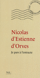 JE PARS � L'ENTRACTE