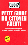 LE PETIT GUIDE DU CITOYEN AVERTI