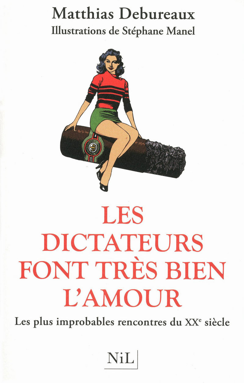 LES DICTATEURS FONT TR�S BIEN L'AMOUR