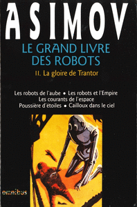 Le cycle des robots - Isaac Asimov 9782258032903