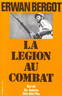 La L�gion au combat