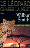 Le l�opard chasse la nuit