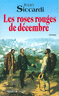 Les roses rouges de d�cembre