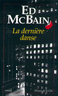 La derni�re danse