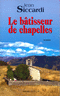 Le b�tisseur de chapelles