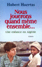 Nous jouerons quand m�me ensemble