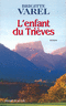 L'enfant du Tri�ves