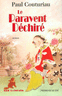 Le paravent d�chir�