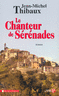 Le Chanteur de s�r�nades