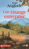 Une �trange entreprise
