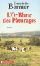 L'Or blanc des p�turages