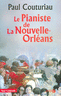 Le pianiste de La Nouvelle-Orl�ans