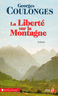 La libert� sur la montagne