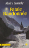 Fatale randonn�e