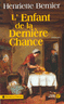 L'enfant de la derni�re chance