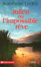 Julien ou l'impossible r�ve