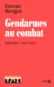 Gendarmes au combat
