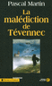 La mal�diction de T�vennec