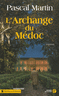 L'archange du M�doc