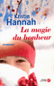 La magie du bonheur