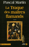 La traque des ma�tres flamands