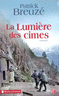 La Lumi�re des cimes