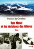 Tom Morel, h�ros des Gli�res