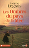 Les ombres du pays de la M�e